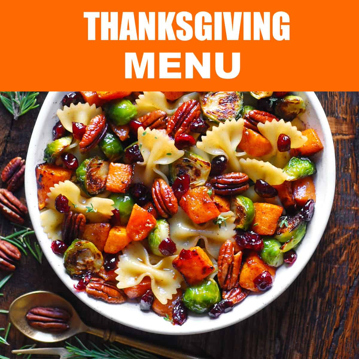 Butternut Squash Pasta Salad with Brussels Sprouts, Pecans, Dried Cranberries - in a bowl.