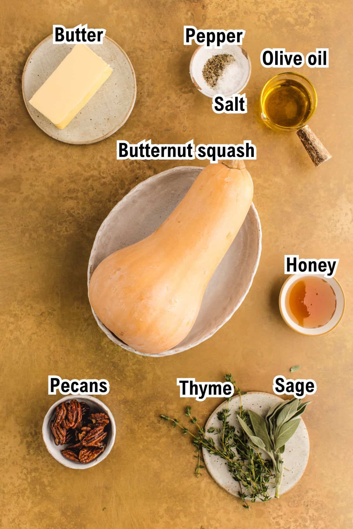 This photo shows all the ingredients (labeled) for Hasselback Butternut Squash.